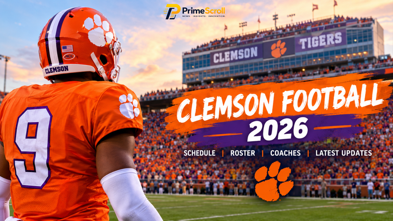 Clemson Football: 2026 Schedule, Team, Coaches, Rivalries, and Latest Updates