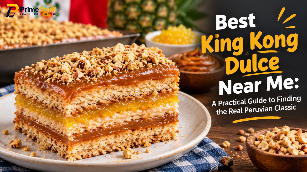 Best King Kong Dulce Near Me: A Practical Guide to Finding the Real Peruvian Classic